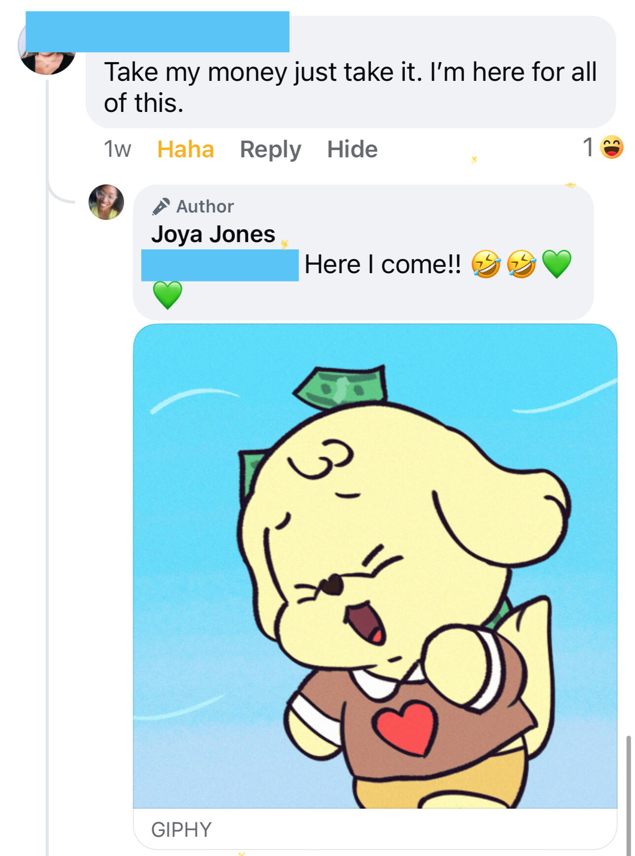 💸 "Just Take My Money!" 💸 Screenshot of Facebook comment where prospective client excitedly says, "Take my money just take it. I’m here for all of this." Joya playfully replies, "Here I come!!" with laughing, hearts, & a GIF of a happy animated dog running with money flying behind.